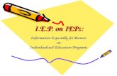 I.E.P. on IEPs: Information Especially for Parents on Individualized Education Programs