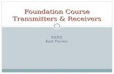 1 Foundation Course Transmitters & Receivers EKRS Karl Davies.