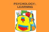 PSYCHOLOGY: LEARNING. FOUR TYPES OF LEARNING Learning can be defined as the process leading to relatively permanent behavioral change or potential behavioral.