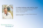 R. Phillip Dellinger, MD, MCCM, FCCP Acting Chair & Chief of Department of Medicine Head, Division of Critical Care Medicine Cooper University Hospital.