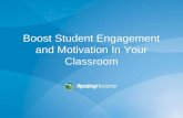 Boost Student Engagement and Motivation In Your Classroom.