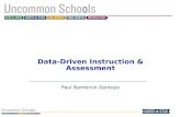 P1 Data-Driven Instruction & Assessment Paul Bambrick-Santoyo.