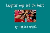 Outline Introduction Norman Cousins Interview with Bethann Jones Madan Kataria What is Laughter Yoga? Researches about Laughter and the Heart Conclusion.