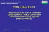 UNITED STATES DEPARTMENT OF AGRICULTURE FOOD SAFETY AND INSPECTION SERVICE May 27, 2010Policy Development Divison1 FSIS Notice 25-10 FSIS Notice 25-10.