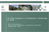 Prof. Carlo Fiorini 1 The PhD program in Information Technology at DEIB Prof. Carlo Fiorini Chair of the PhD program in Information Technology November.
