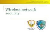 Wireless network security Lt. Robert Drmola, University of defence, Communication and information system department.