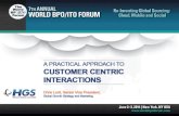 A Practical Approach to Customer Centric Interactions Reinventing Global Sourcing: Cloud, Mobile and Social “…Business agility is being.