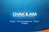 High Performance Test Teams. Agenda The story of a test team Journey towards High performance Conclusion.