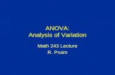 ANOVA: Analysis of Variation Math 243 Lecture R. Pruim.