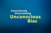 What is unconscious bias? PREVIEW ONLY ILLEGAL TO SHOW TO AN AUDIENCE.