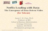 Dr. Chen, Information Systems – Theory and Practices  John Wiley & Sons, Inc. & Dr. Chen, Information Systems – Theory and Practices Netflix Leading.