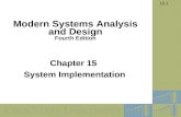 15-1 Chapter 15 System Implementation Modern Systems Analysis and Design Fourth Edition.