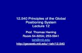 12.540 Principles of the Global Positioning System Lecture 12 Prof. Thomas Herring Room 54-820A; 253-5941 tah@mit.edu tah/12.540.