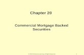 Chapter 20 Commercial Mortgage Backed Securities 1© 2014 OnCourse Learning. All Rights Reserved.