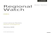 Regional Watch IMEA FOR BROKERS International Markets Market Intelligence January 2010 Broker Version Disclaimer.