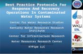Best Practice Protocols For Response And Recovery Operations In Contaminated Water Systems Center for Water Resource Studies Western Kentucky University.