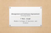 Management and Continuous Improvement: Technology Solution P Mani Joseph Modern College of Business and Science.
