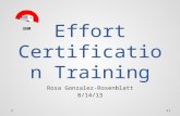 Effort Certification Training Rosa Gonzalez-Rosenblatt 8/14/13 1 UNM.