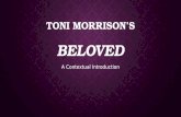 TONI MORRISON’S BELOVED A Contextual Introduction.