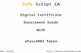 Safe Script CA Digital Certificate Enrollment Guide With ePass2003 Token DIGITAL SIGNATURE REGISTERING AUTHORITY NOVELL INFOTECH.