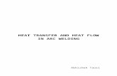 HEAT TRANSFER AND HEAT FLOW IN ARC WELDING