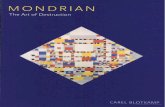 Mondrian- The Art of Destruction By Carel Blotkamp
