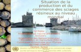 Situation mondiale de la production et du commerce des sciages résineux Journée technique du résineux, 24 septembre 2004, La Rochelle, France Situation.