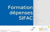 Formation dépenses SIFAC Direction des Finances Saïd Bouguerra Version du 25/10/2010.