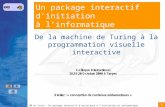1 RMD RM di Scala - Un package interactif d'assistance à l'initiation en informatique Un package interactif dinitiation à linformatique De la machine de.
