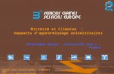 Serious Games Sessions Europe – 3 décembre 2007 Lyon – Cité Centre des Congrès Microsim et Climatus : Supports d'apprentissage universitaires Christophe.