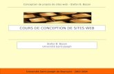 Conception de projets de sites web – Stefan B. Bazan Université Saint-Joseph de Beyrouth – 2003-2004 COURS DE CONCEPTION DE SITES WEB Stefan B. Bazan Université
