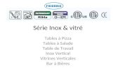 Série Inox & vitré Tables à Pizza Tables à Salade Table de Travail Inox Vertical Vitrines Verticales Bar à Bières.