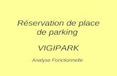 Réservation de place de parking VIGIPARK Analyse Fonctionnelle.