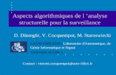 Aspects algorithmiques de l analyse structurelle pour la surveillance D. Düstegör, V. Cocquempot, M. Staroswiecki Contact : vincent.cocquempot@univ-lille1.fr.