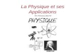 La Physique et ses Applications Mr:Arbaoui,Bachir.
