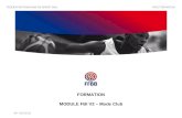 RR - 21/05/2014 FEDERATION FRANCAISE DE BASKET BALL POLE FORMATION FORMATION MODULE FBI V2 – Mode Club.