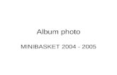 Album photo MINIBASKET 2004 - 2005. RODEZ - BABY.