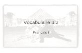 Vocabulaire 3.2 Français I. un short des baskets.