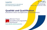 1 Kapitel 1 saeto self-assessment in educational and training organisations Qualität und Qualifikation Qualität und Qualifikation Ecksteine eines europäischen.