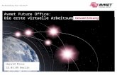 Accelerating Your Success TM Avnet Future Office: Die erste virtuelle Arbeitsumgebung als Harald Prior 25.03.09 Berlin Gesamtlösung.
