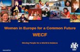 Women in Europe for a Common Future WECF Moving People for a World in Balance Moving People for a World in Balance .