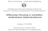 Otto-von-Guericke – Universität Magdeburg Arbeitsgruppe Data and Knowledge Engineering Institut für Technische und Betriebliche Informationssysteme Effizientes.