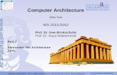 Hier wird Wissen Wirklichkeit Computer Architecture – Part 7 – page 1 of 56 – Prof. Dr. Uwe Brinkschulte, Prof. Dr. Klaus Waldschmidt Part 7 Instruction.