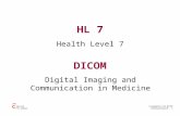 Worzyk FH Anhalt Telemedizin WS 04/05 Datenaustausch - 1 DICOM Health Level 7 HL 7 Digital Imaging and Communication in Medicine.