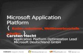 Carsten Hecht Application Platform Optimization Lead Microsoft Deutschland GmbH.