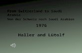 1976 From Switzerland to Saudi Arabia Von der Schweiz nach Saudi Arabien Haller and Lütolf.