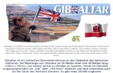 Gibraltar is a British overseas territory located at the southernmost tip of the Iberian Penninsula.The Strait of Gibraltars narrows are ten miles wide.