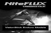 Vision Stick Enduro Models