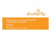 Sharing Lifes Joy With Mongodb: A Shutterfly Case Study