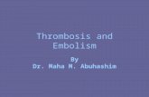 Thrombosis &Embolism